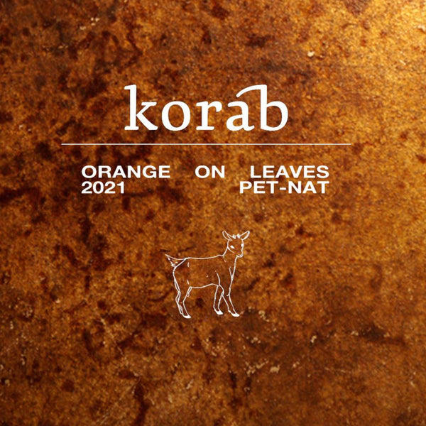 KORAB - 2021 Orange on Leaves Pét-nat (Grüner Veltliner, Welschriesling, Gewürztraminer)